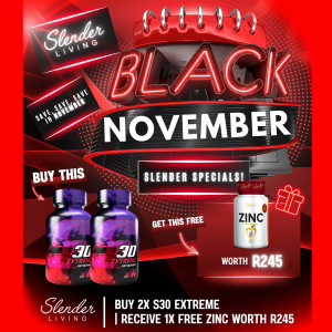 BF DEAL: Slender Living S30 Extreme Fat Burner – Double Pack + Free Zinc